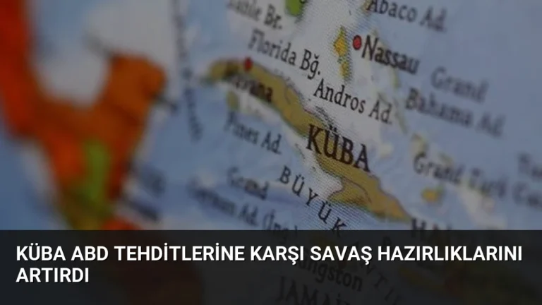 Küba ABD Tehditlerine Karşı Savaş Hazırlıklarını Artırdı