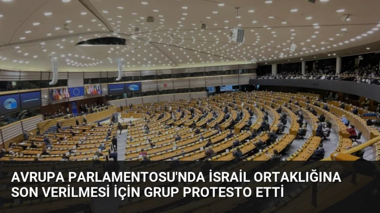 Avrupa Parlamentosu’nda İsrail Ortaklığına Son Verilmesi İçin Grup Protesto Etti