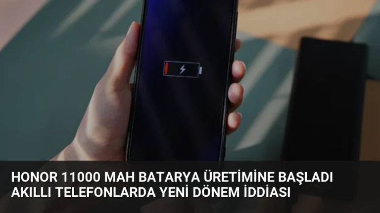Honor 11000 mAh Batarya Üretimine Başladı Akıllı Telefonlarda Yeni Dönem İddiası
