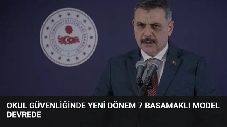 Okul Güvenliğinde Yeni Dönem 7 Basamaklı Model Devrede