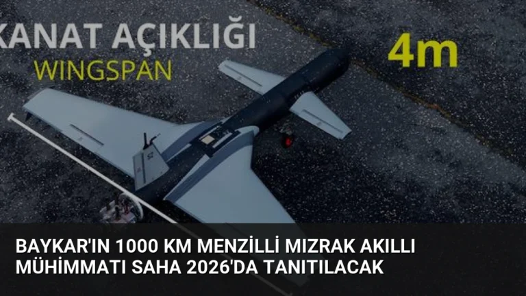 Baykar’ın 1000 Km Menzilli Mızrak Akıllı Mühimmatı SAHA 2026’da Tanıtılacak