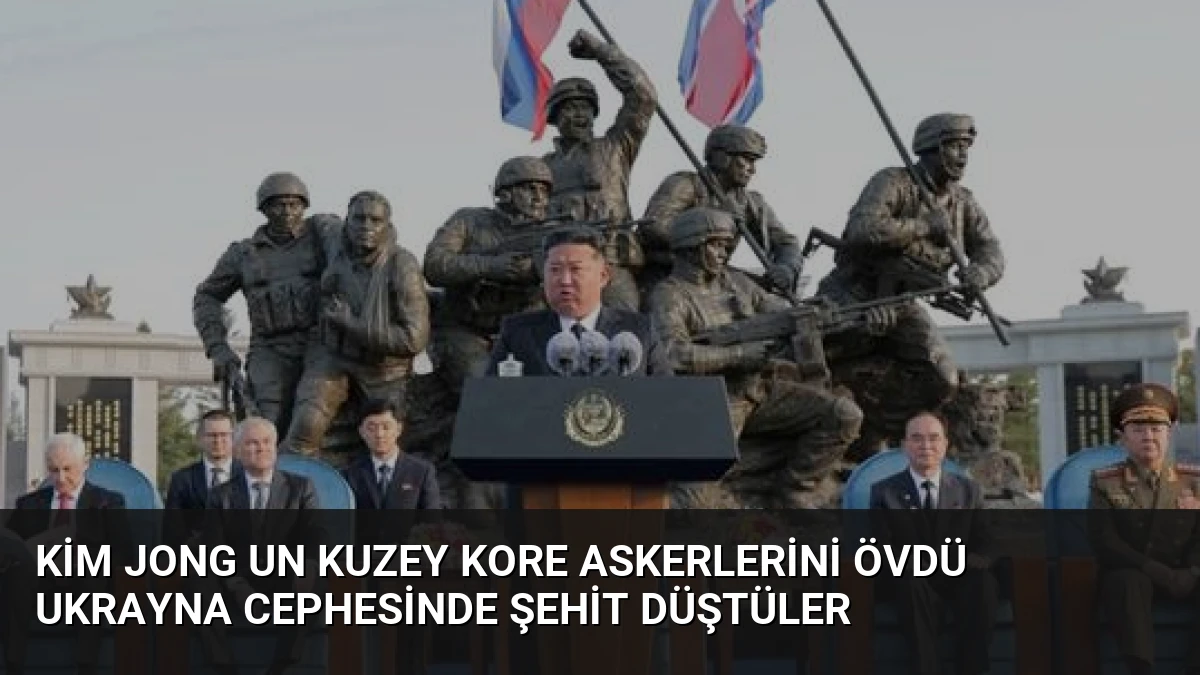 Kim Jong Un Kuzey Kore Askerlerini Övdü Ukrayna Cephesinde Şehit Düştüler