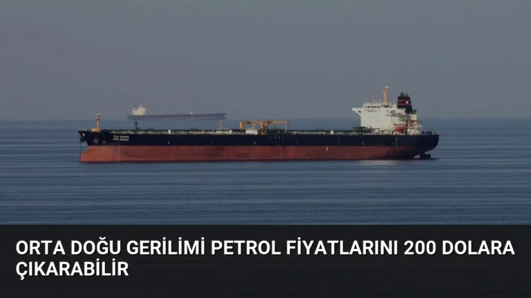 Orta Doğu Gerilimi Petrol Fiyatlarını 200 Dolara Çıkarabilir