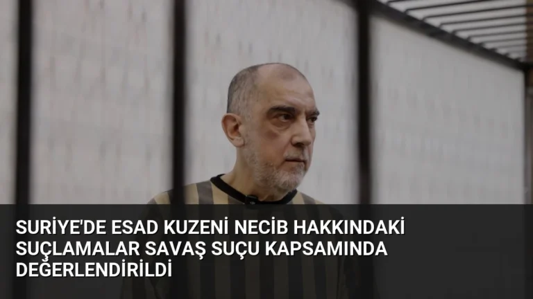 Suriye’de Esad Kuzeni Necib Hakkındaki Suçlamalar Savaş Suçu Kapsamında Değerlendirildi