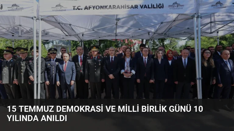 15 Temmuz Demokrasi ve Milli Birlik Günü 10 yılında anıldı