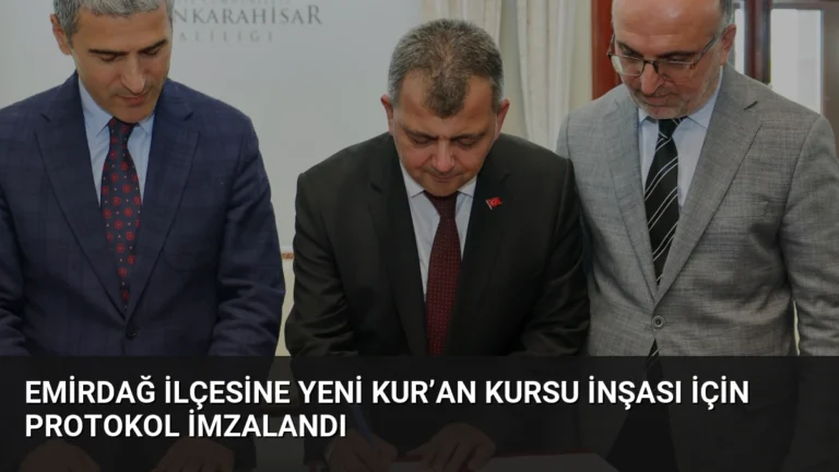 Emirdağ İlçesine Yeni Kur’an Kursu İnşası İçin Protokol İmzalandı