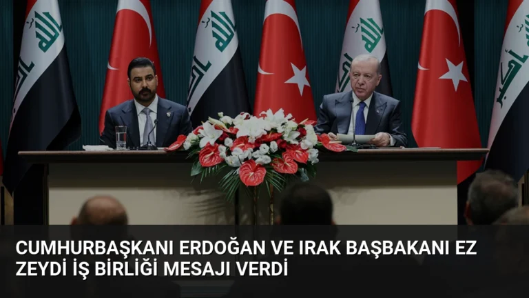 Cumhurbaşkanı Erdoğan ve Irak Başbakanı ez Zeydi İş Birliği Mesajı Verdi