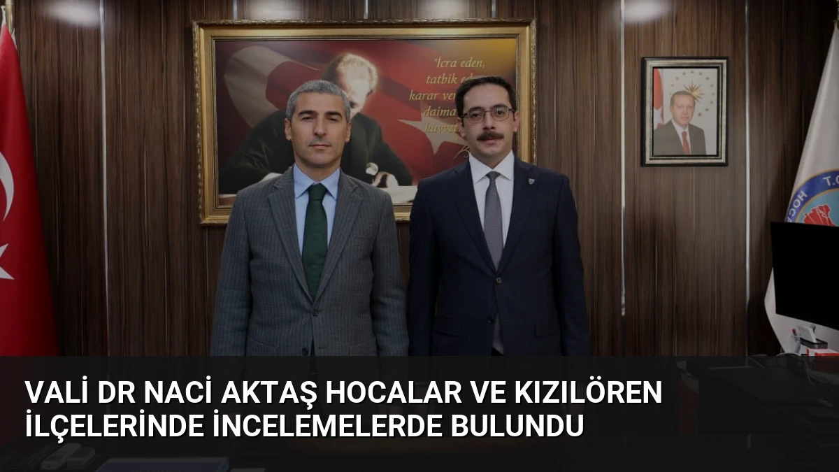 Vali Dr Naci Aktaş Hocalar ve Kızılören İlçelerinde İncelemelerde Bulundu
