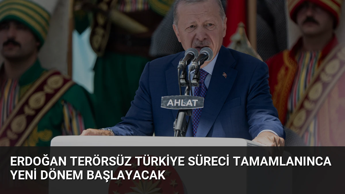 Erdoğan Terörsüz Türkiye Süreci Tamamlanınca Yeni Dönem Başlayacak