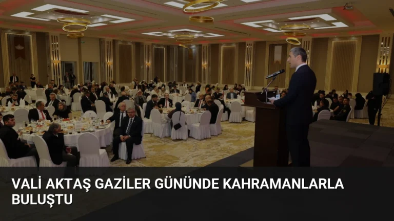 Vali Aktaş Gaziler Gününde Kahramanlarla Buluştu