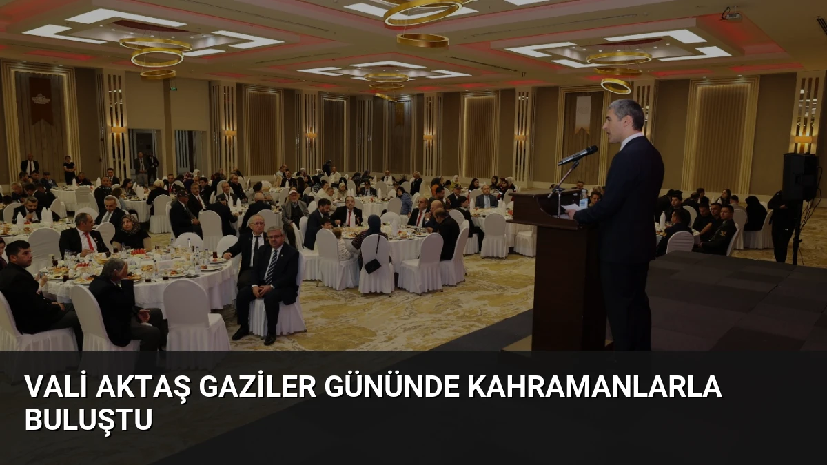 Vali Aktaş Gaziler Gününde Kahramanlarla Buluştu