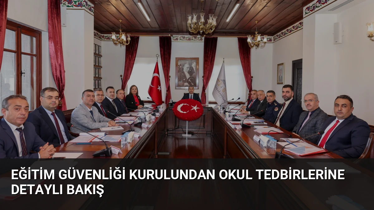 Eğitim Güvenliği Kurulundan Okul Tedbirlerine Detaylı Bakış